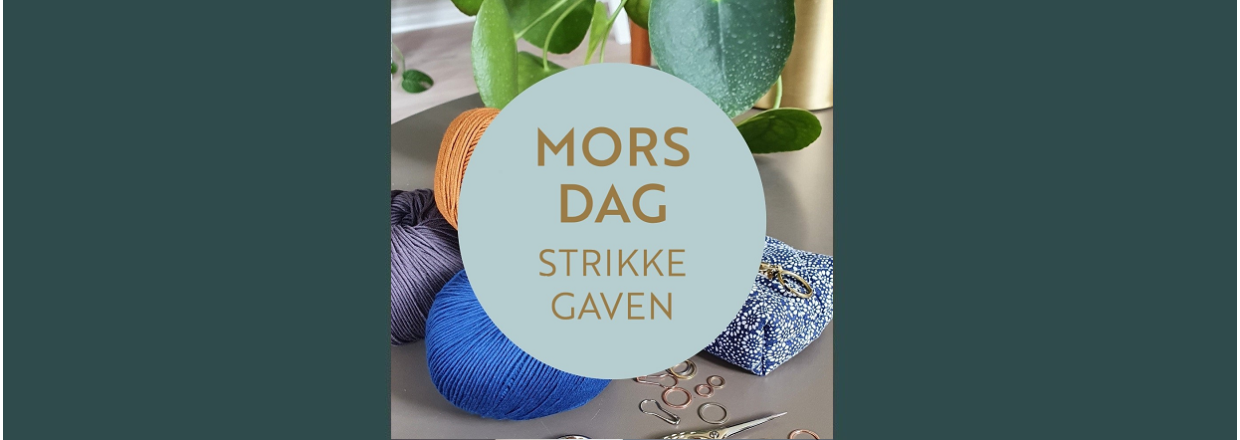 Mors Dag Strikkegaven 2024 💜 Med kologisk garn