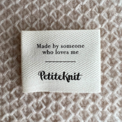 PetiteKnit Label "Made by Someone Who Loves Me"