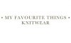My Favourite Things Knitwear
